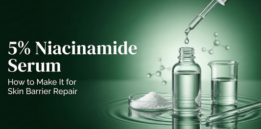 How to Make a 5% Niacinamide Serum for Skin Barrier Repair